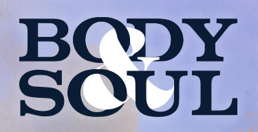 Body and Soul